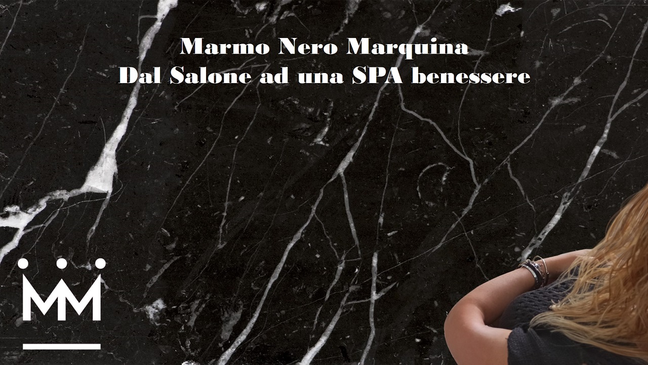 You are currently viewing Marquina Black Marble – From the salon to a wellness spa
