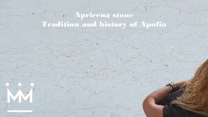 Read more about the article Apricena stone – Tradition and history of Apulia